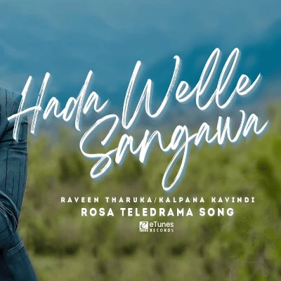 Hada Welle Sangawa (Rosa) mp3 song