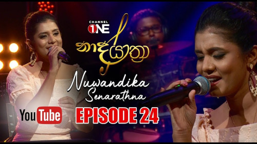 Naada Yaathra with Nuwandika Senarathne - 26-05-2021
